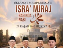 Pimpinan dan Anggota DPRD Kota Makassar Ucapkan Selamat Memperingati Isra Mi’raj